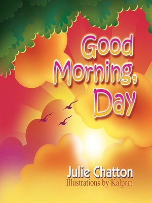 cover image of Good Morning, Day